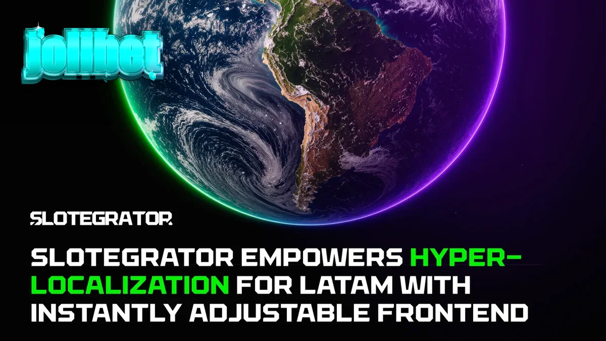 Slotegrator platform interface para sa hyper-localization sa Latin America